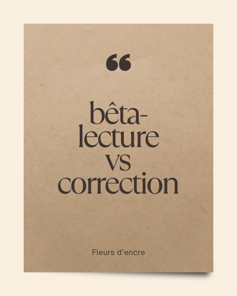 Bêta-lecture vs correction