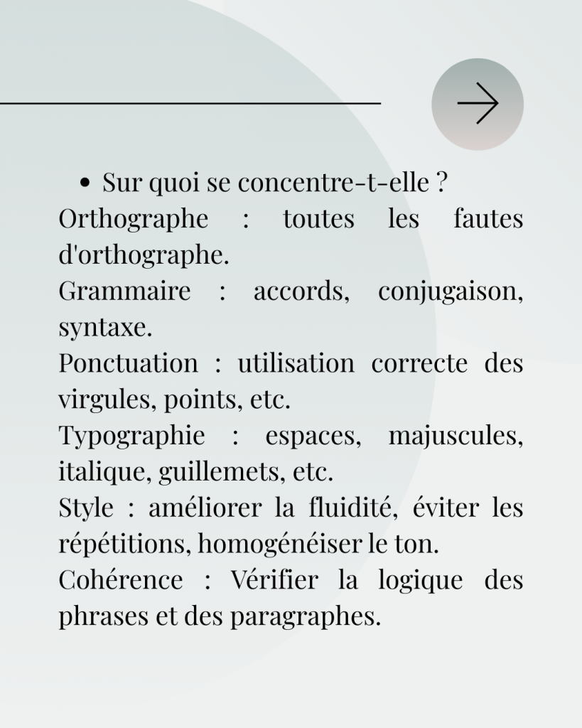 sur quoi se concentre la correction professionnelle ?