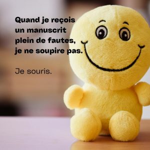 Lire la suite à propos de l’article Quand je reçois un manuscrit plein de fautes